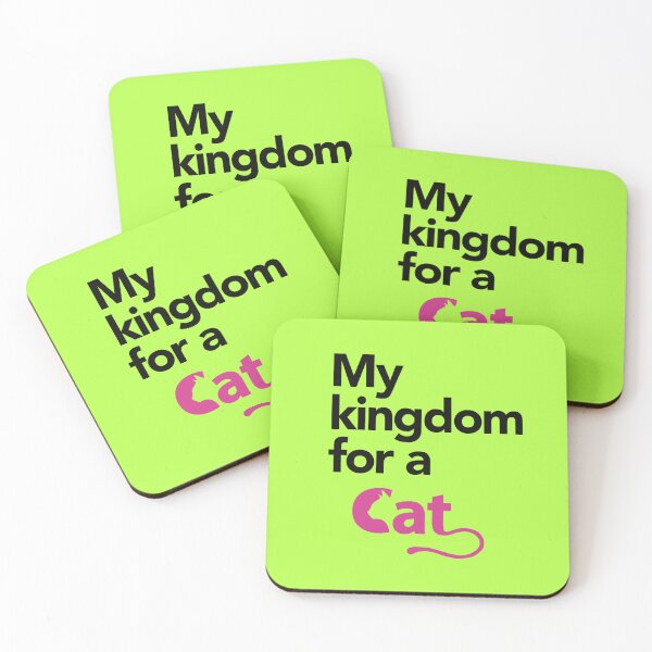 Item preview, MY KINGDOM FOR A CAT designed and sold by Aspretto.