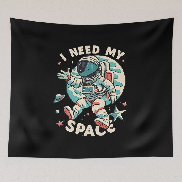 Item preview, I Need My Space designed and sold by Myra365Art.