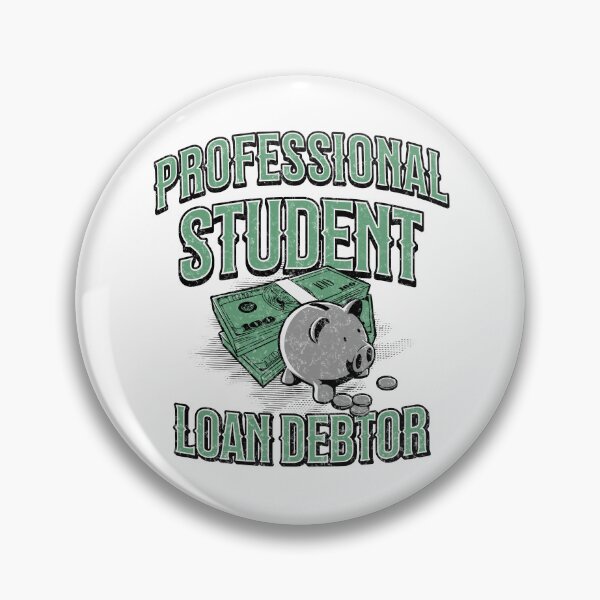 Item preview, Professional Student Loan Debtor designed and sold by ClaytownTees.