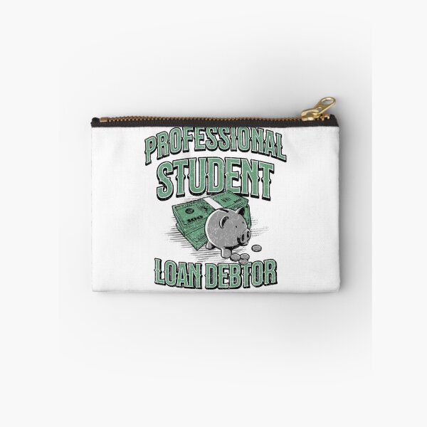 Item preview, Professional Student Loan Debtor designed and sold by ClaytownTees.