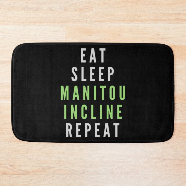 Item preview, Eat Sleep Manitou Incline Repeat  designed and sold by ColordCreations.