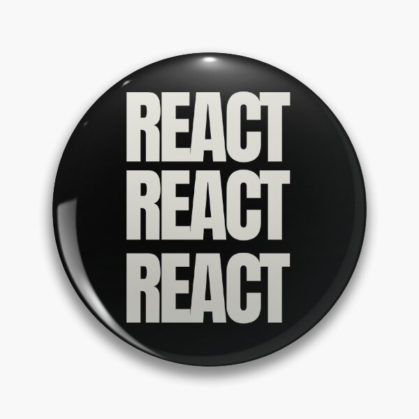 Item preview, React. React. React. Victoria Wood quote. designed and sold by DontKnowMuch.