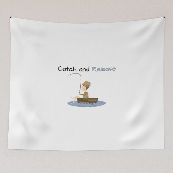 Item preview, CATCH AND RELEASE FUNNY GIFTS FOR ANGLERS designed and sold by light-artist.