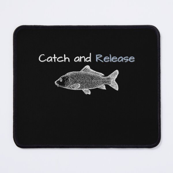 Item preview, CATCH AND RELEASE FUNNY GIFTS FOR ANGLERS designed and sold by light-artist.