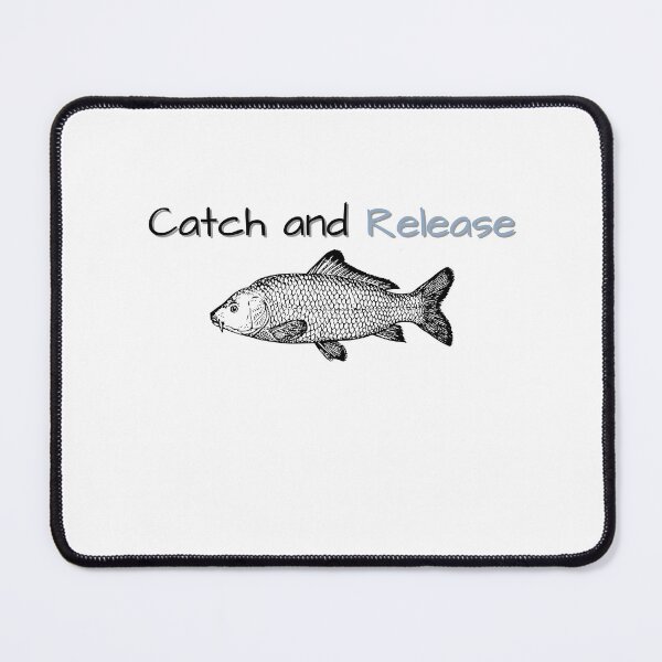 Item preview, CATCH AND RELEASE FUNNY GIFTS FOR ANGLERS designed and sold by light-artist.