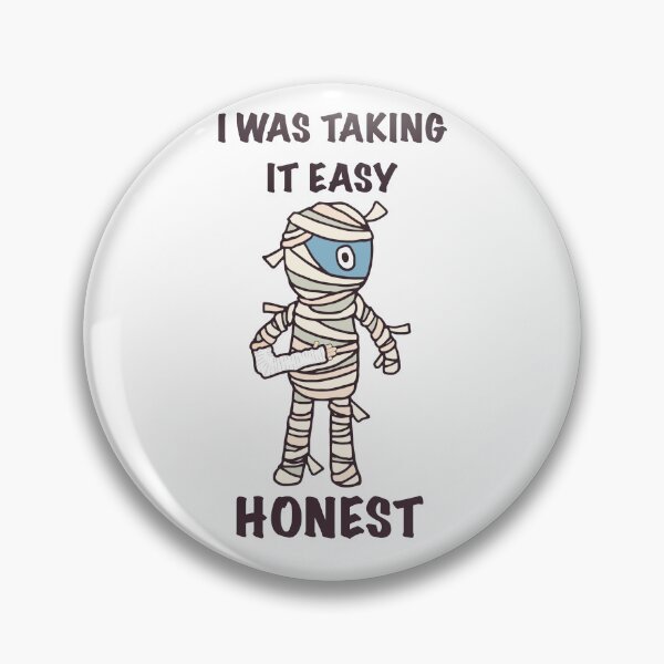 Item preview, I was taking it easy honest designed and sold by SoulTrekking.