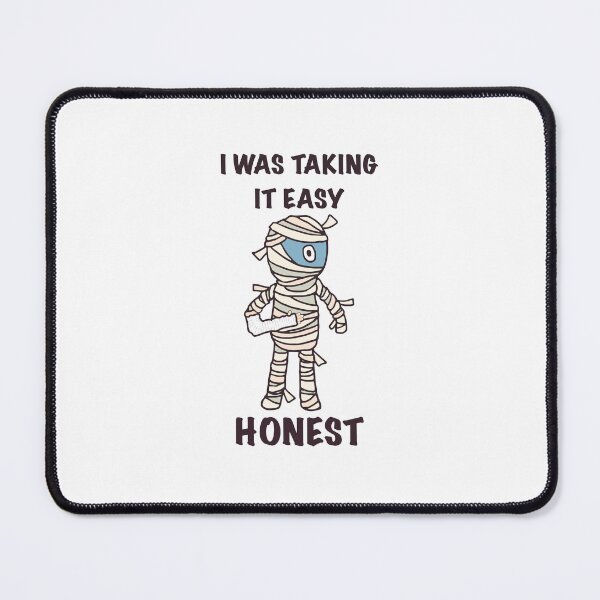 Item preview, I was taking it easy honest designed and sold by SoulTrekking.