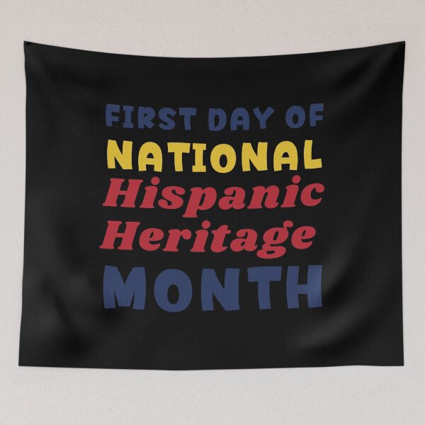 Item preview, First Day Of National Hispanic Heritage Month designed and sold by ArtisShops.