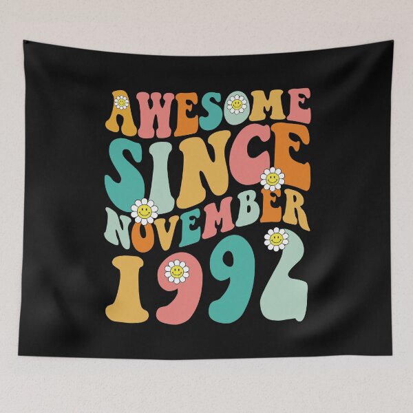 Item preview, Awesome Since November 1992 | Made In 1992 | Retro Groovy Birthday designed and sold by Christina-grich.