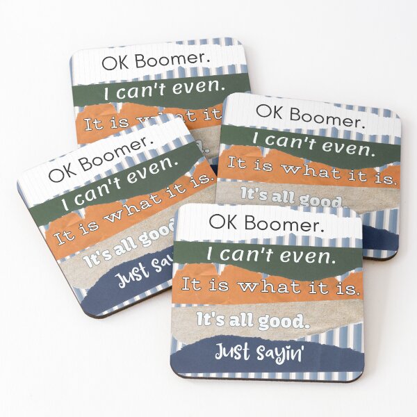 Item preview, OK Boomer and Other Witty Sayings ft designed and sold by Scotti Cohn.