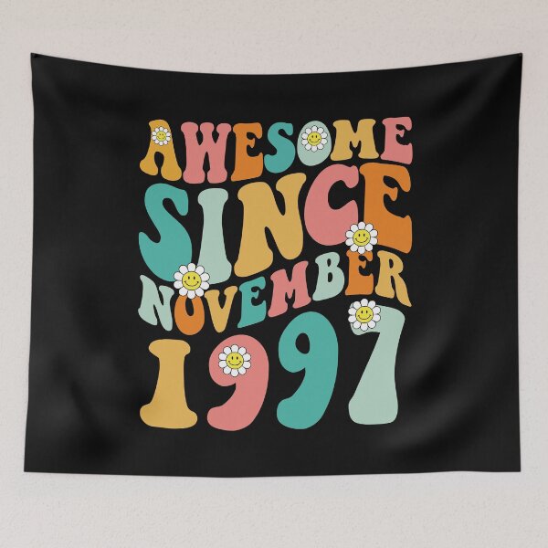 Item preview, Awesome Since November 1997 | Made In 1997 | Retro Groovy Birthday designed and sold by Christina-grich.
