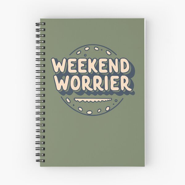 Item preview, Weekend Worrier designed and sold by goldentusk.