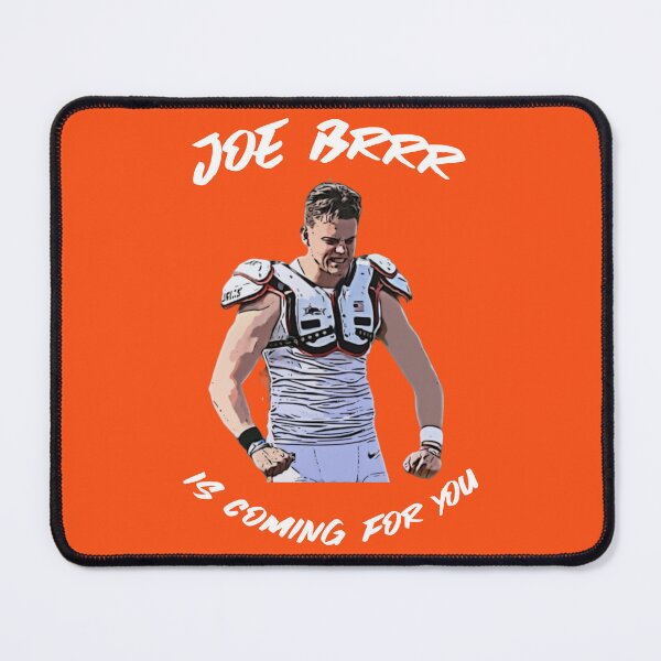 Item preview, Joe Brrr Is Coming For You , Cincinnati Bengals designed and sold by RiffRaffGraffix.