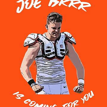 Joe Brrr Is Coming For You , Cincinnati Bengals' Essential T-Shirt for Sale  by RiffRaffGraffix