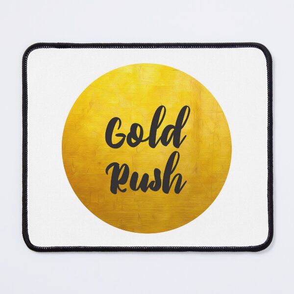 Item preview, Gold Rush designed and sold by iswiftyouwould.