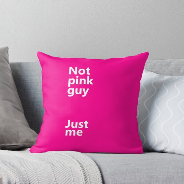 Artikelvorschau, Not pink guy, Just me now entworfen und verkauft von KittenCase.