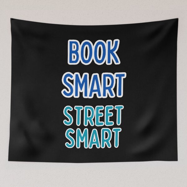 Item preview, Book Smart Street Smart Quote designed and sold by Aestheticlanart.
