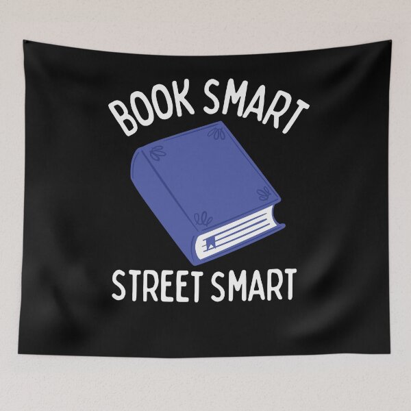 Item preview, Book Smart Street Smart Education designed and sold by Aestheticlanart.