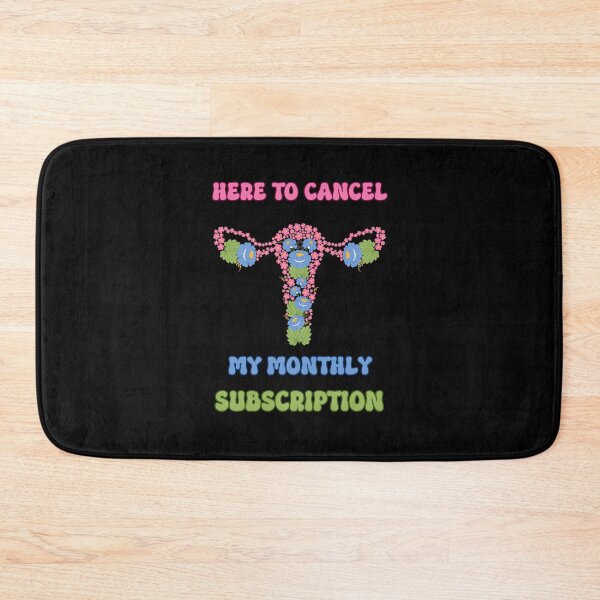 Item preview, Hysterectomy Here To Cancel My Monthly Subscription designed and sold by PiggyBoxer.