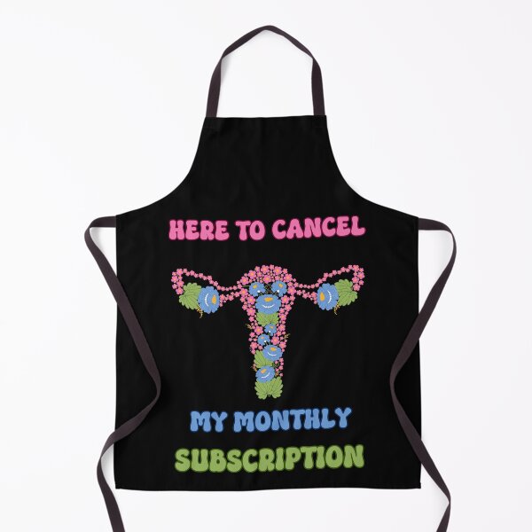 Item preview, Hysterectomy Here To Cancel My Monthly Subscription designed and sold by PiggyBoxer.