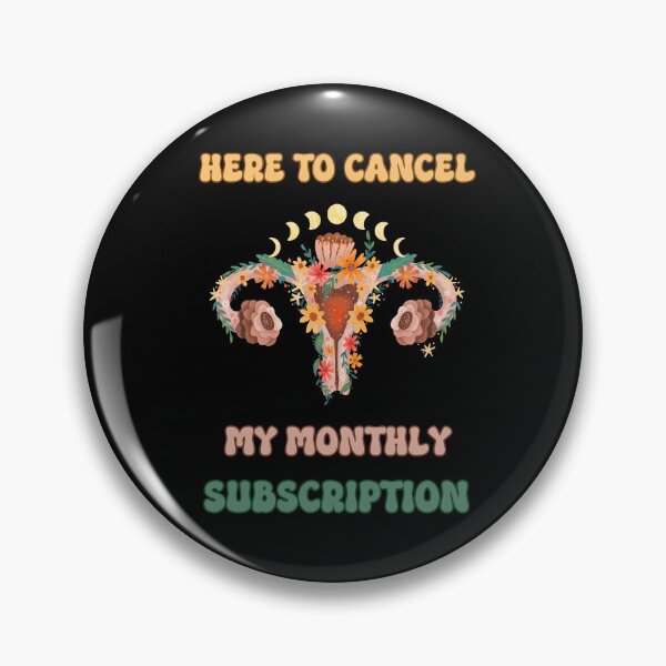 Item preview, Hysterectomy Here To Cancel My Monthly Subscription designed and sold by PiggyBoxer.