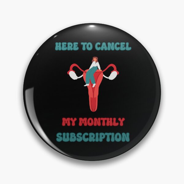 Item preview, Hysterectomy Here To Cancel My Monthly Subscription designed and sold by PiggyBoxer.