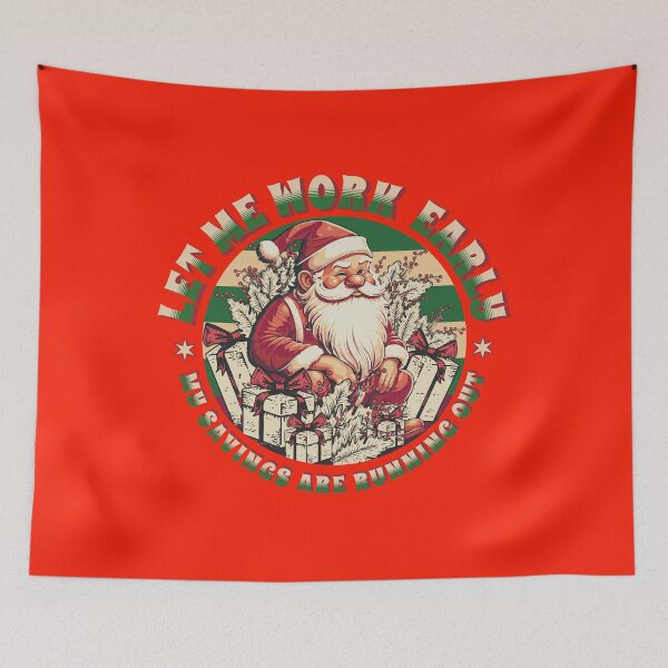 Item preview, Christmas Santa : Let me work Early designed and sold by HaileyLow.