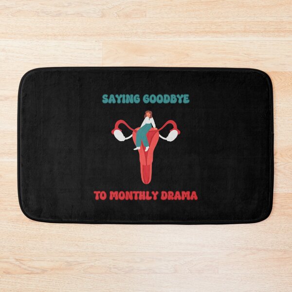 Item preview, Hysterectomy Saying Goodbye to Monthly Drama designed and sold by PiggyBoxer.