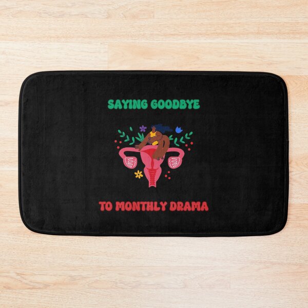 Item preview, Hysterectomy Saying Goodbye to Monthly Drama designed and sold by PiggyBoxer.