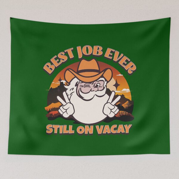 Item preview, Cowboy Santa is Still on Vacay designed and sold by HaileyLow.