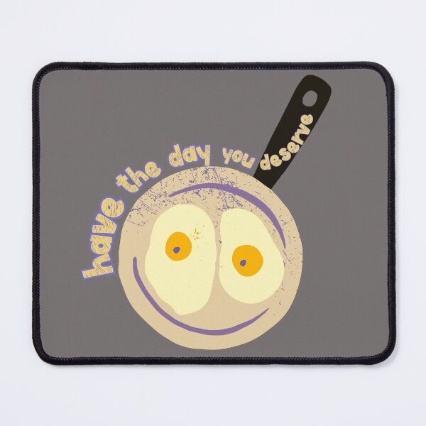 Item preview, Have the day you Deserve funny funny gifts to brighten your day designed and sold by MatthewViews.