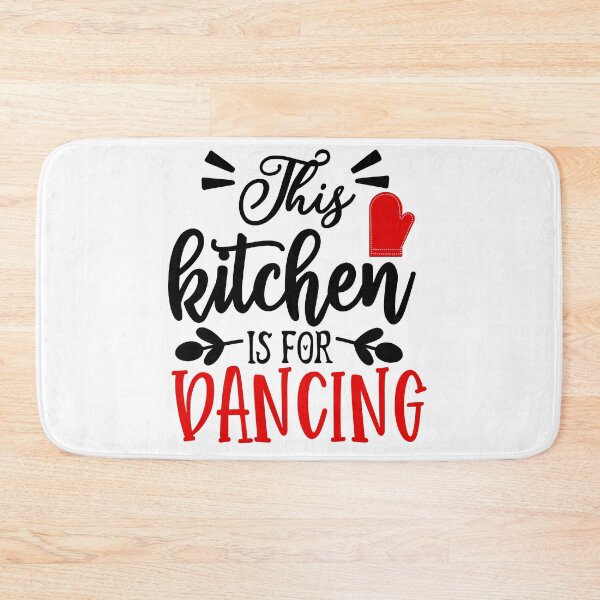 Item preview, This kitchen is for dancing - Kitchen Quotes designed and sold by Studio-Pixel.