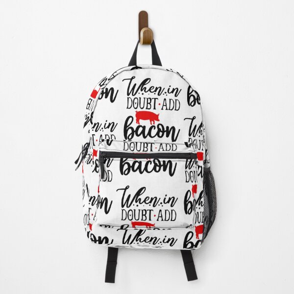 Item preview, When in doubt add bacon - Kitchen Quotes designed and sold by Studio-Pixel.