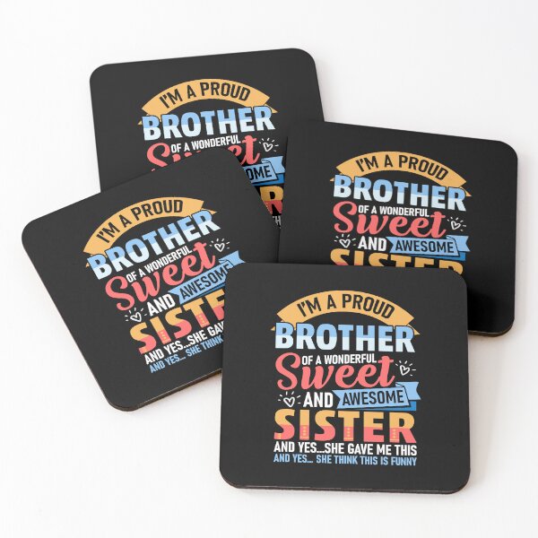 Item preview, I'm a proud brother of a wonderful sweet sister designed and sold by Imaginarium Design.