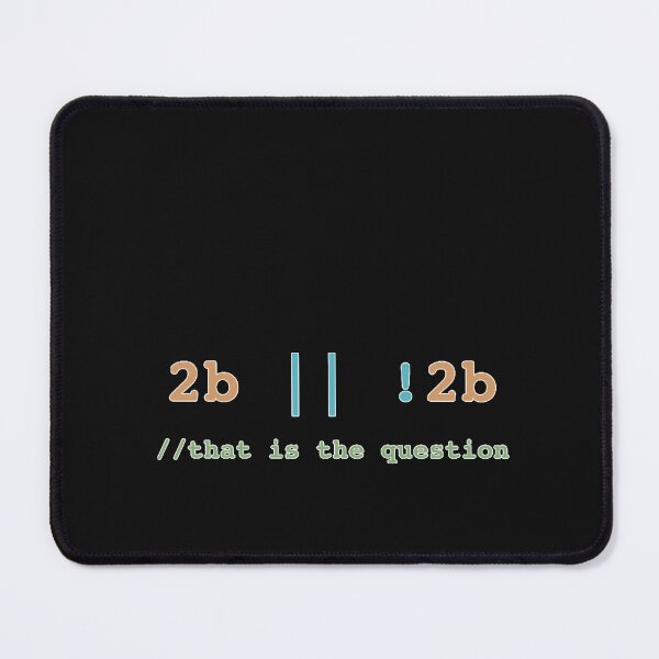 Item preview, 2B-or-!2B-that-is-the-question--1 designed and sold by MariannaHadley.