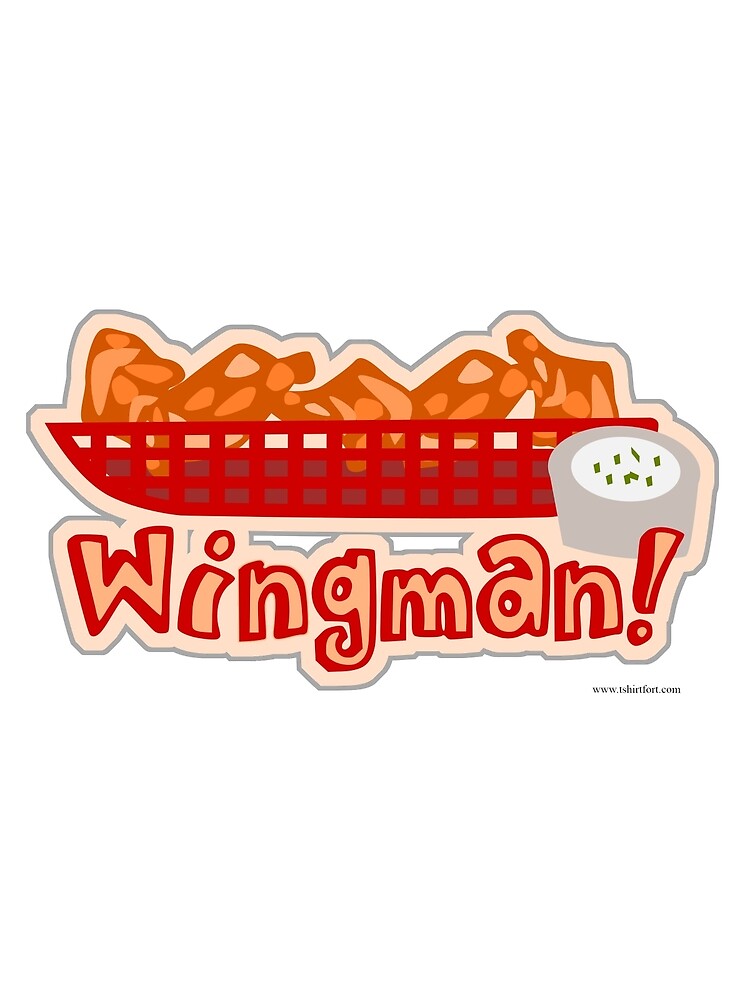 "Wingman Hot Wings Cartoon Slogan" by mytshirtfort Redbubble