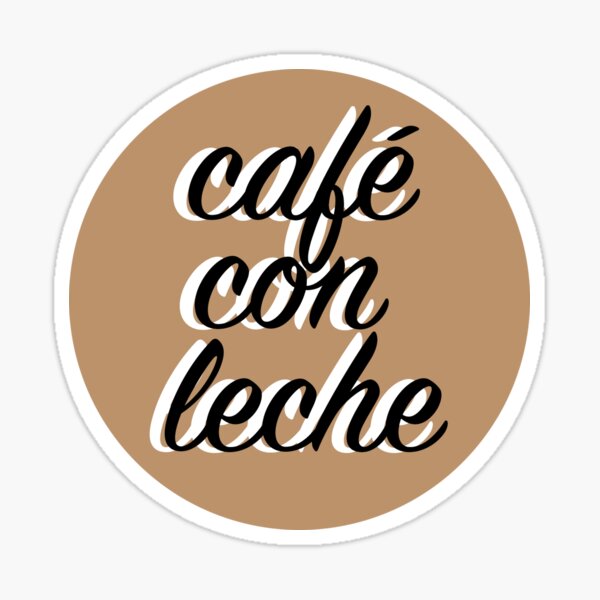 Cafe con leche v1 Sticker