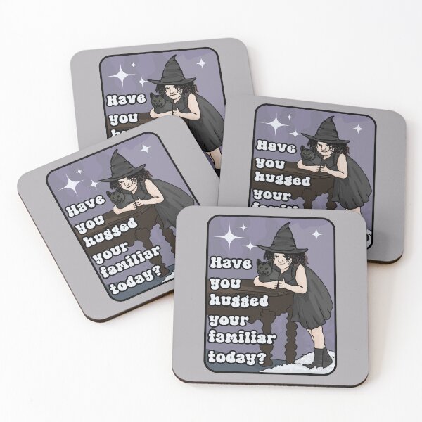 Item preview, Have You Hugged Your Familiar Today? designed and sold by Unhinged Heather.