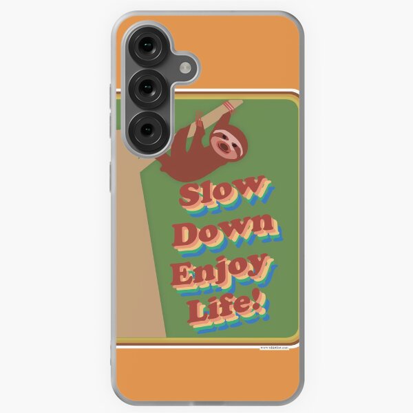 Item preview, Slow Down Enjoy Life Sloth Motto Cartoon designed and sold by mytshirtfort.