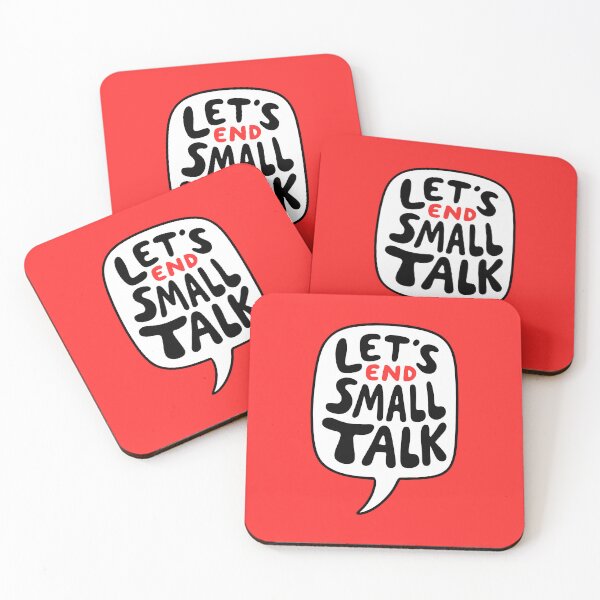 Item preview, Let's End Small Talk designed and sold by goldentusk.