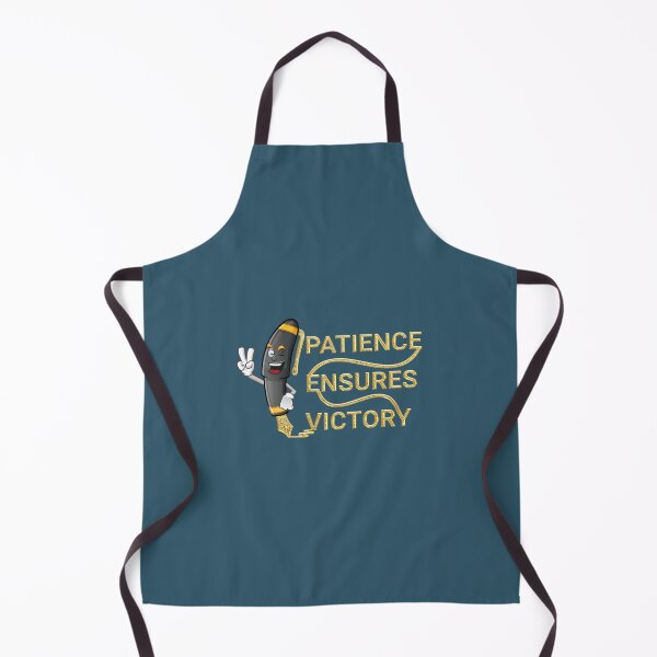 Item preview, PATIENCE ENSURES VICTORY designed and sold by yuehu.