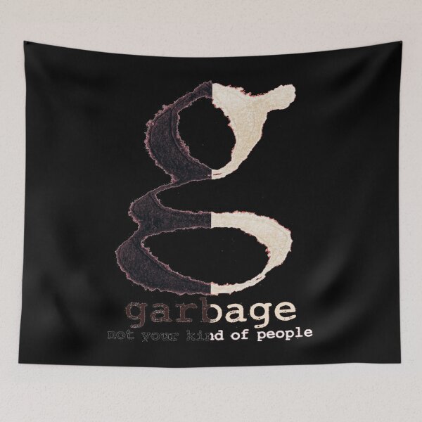 Item preview, Not Your Kind of People Garbage designed and sold by MosheBraun.
