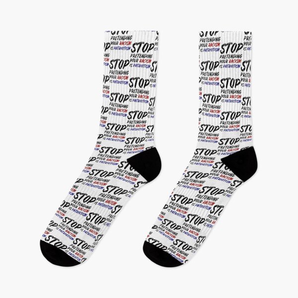 Item preview, Stop pretending your racism is patriotism designed and sold by luonngongg.