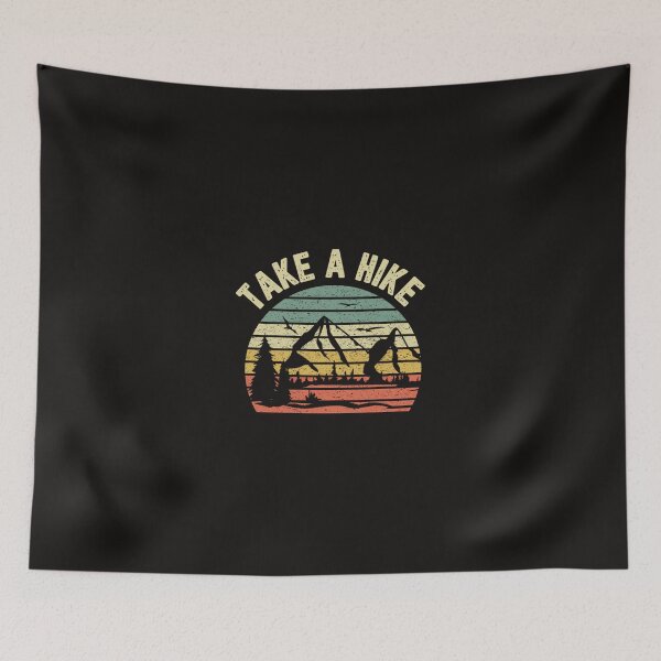 Item preview, Take A Hike Shirt Retro Hiker Outdoors Camping Nature Hiking    designed and sold by WesleyHarmon.