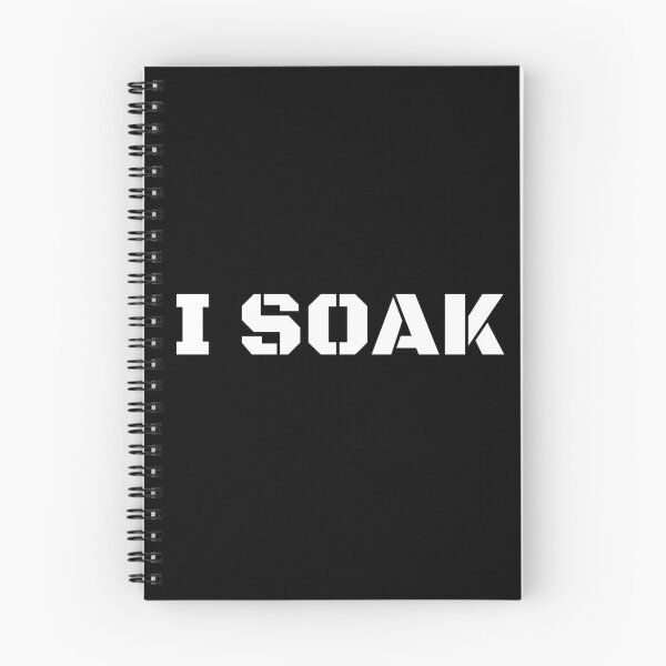 Item preview, i soak FUNNY designed and sold by ANNINOART ⭐⭐⭐⭐⭐.