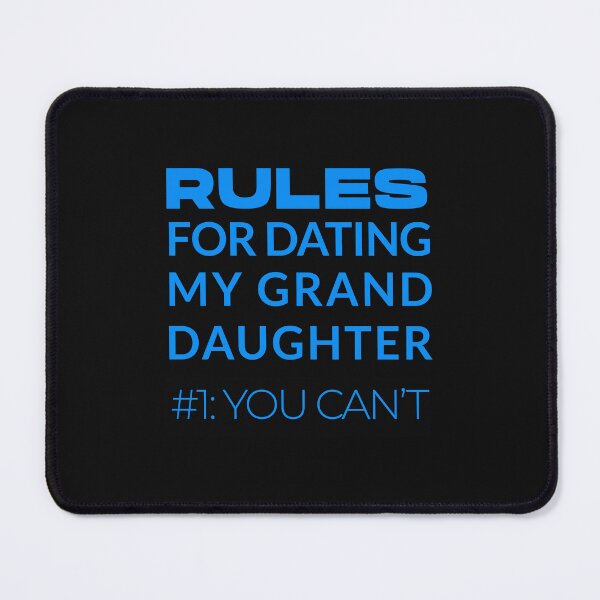 Item preview, Dating Rules for My Granddaughter Design designed and sold by FuddalanDesigns.