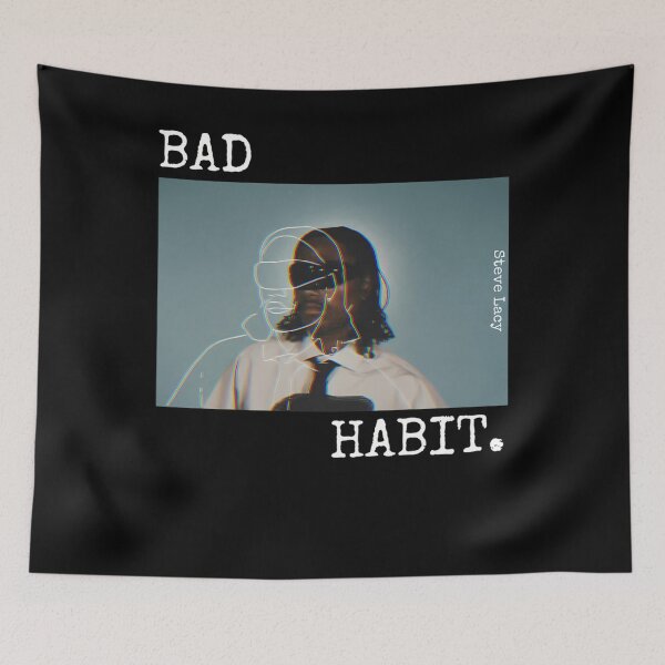 Item preview, Steve Lacy Bad Habit Typography Graphic designed and sold by MckinleyShopAr.