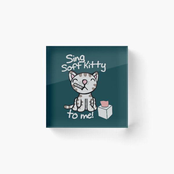 Item preview, Sing Soft Kitty To Me designed and sold by PaulVeum.