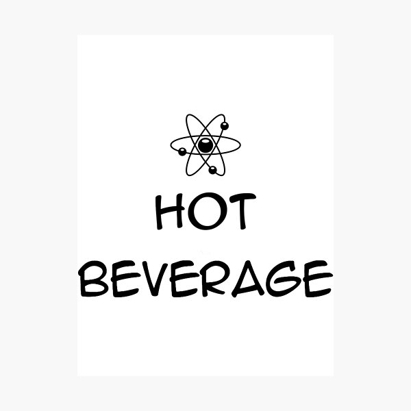 Item preview, TBBT - Hot Beverage designed and sold by PaulVeum.