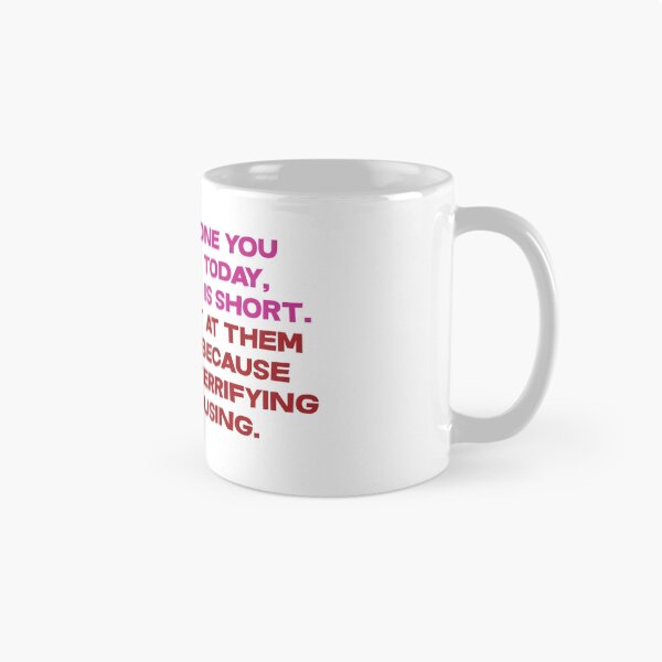 Item preview, Tell someone you love them today, because life is short But shout it at them in german, because life is also terrifying and confusing designed and sold by SlubberBub.